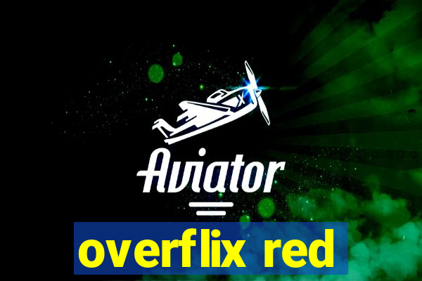 overflix red